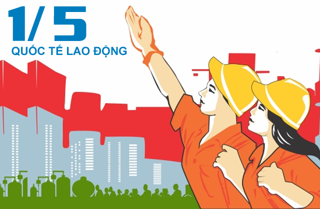 Quốc tế lao động với những hình ảnh đẹp kỷ niệm trong ngày 15