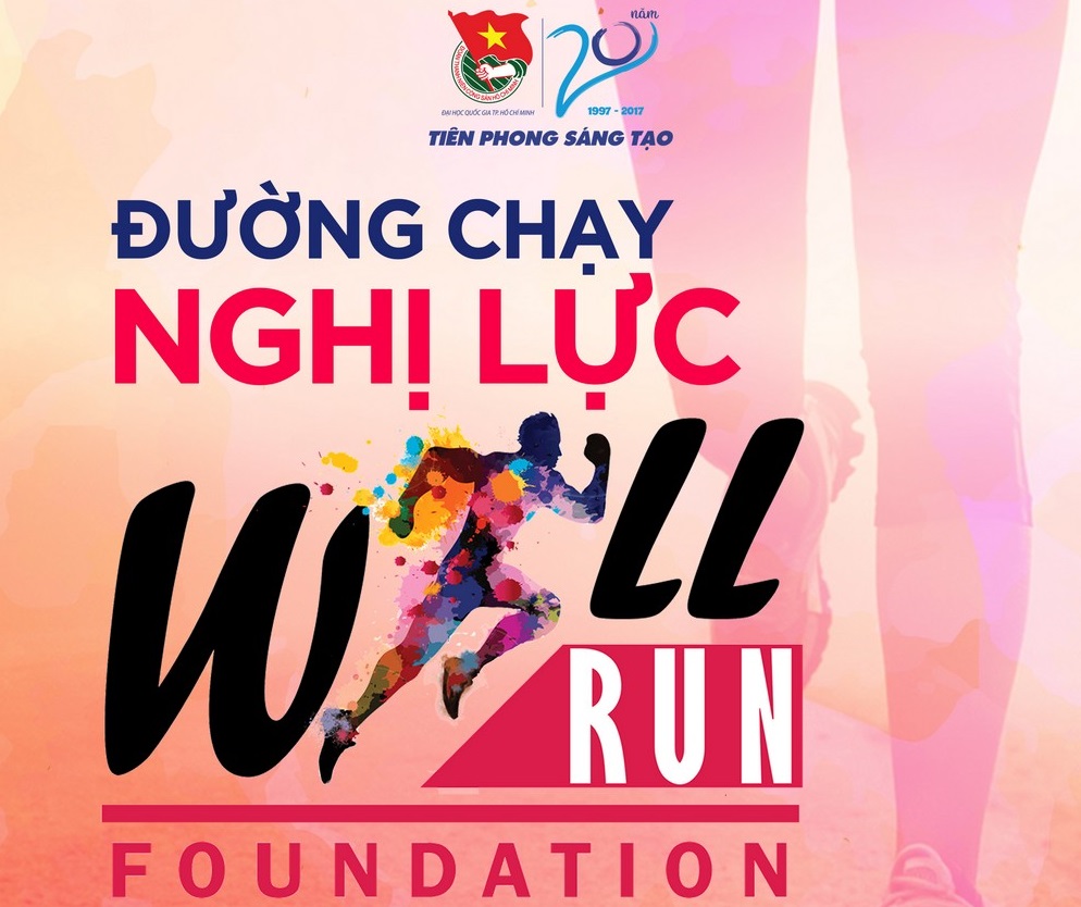 Thân mời quý thầy, cô, sinh viên UEL tham gia Đường chạy nghị lực "VNU Will Run"