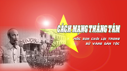 Bác Hồ với thắng lợi vẻ vang của Cách mạng Tháng Tám